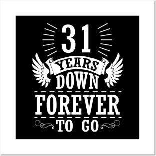 31 Years Down Forever To Go Happy Wedding Marry Anniversary Memory Since 1989 Posters and Art